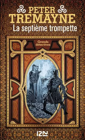 Peter Tremayne – La Septième Trompette